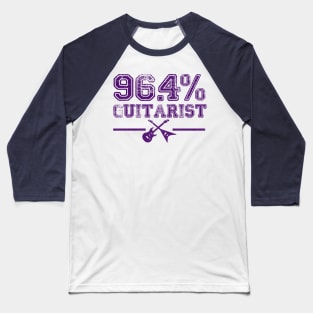 96.4% Guitarist Baseball T-Shirt